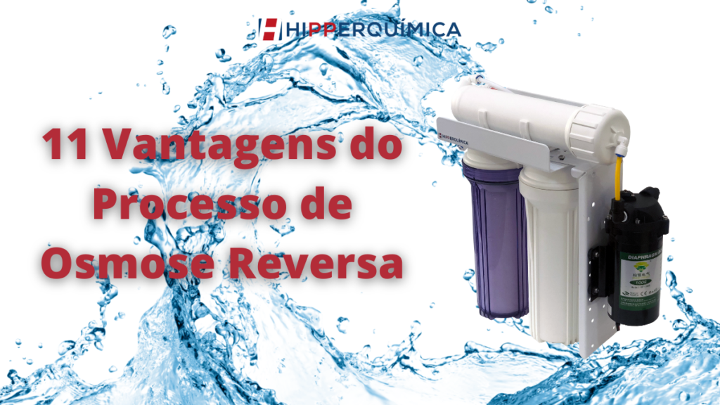 Vantagens da Osmose Reversa